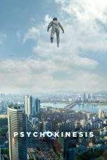 Nonton Film Psychokinesis (2018) Terbaru Subtitle Indonesia