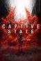 Nonton Film Captive State (2019) Terbaru Subtitle Indonesia