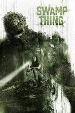 Nonton Film Swamp Thing (2019) Terbaru Subtitle Indonesia
