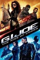 Nonton Film G.I. Joe: The Rise of Cobra (2009) Terbaru Subtitle Indonesia