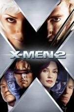 Nonton Film X-Men 2 (2003) Terbaru Subtitle Indonesia