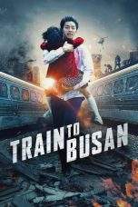 Nonton Film Train to Busan (2016) Terbaru Subtitle Indonesia