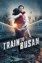 Nonton Film Train to Busan (2016) Terbaru Subtitle Indonesia