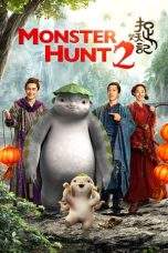 Nonton Film Monster Hunt 2 (2018) Terbaru Subtitle Indonesia