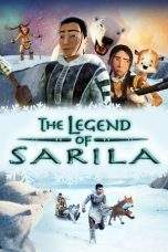 Nonton Film The Legend of Sarila (2013) Terbaru Subtitle Indonesia