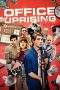 Nonton Film Office Uprising (2018) Terbaru Subtitle Indonesia