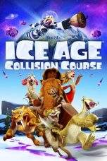 Nonton Film Ice Age: Collision Course (2016) Terbaru Subtitle Indonesia