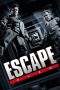 Nonton Film Escape Plan (2013) Terbaru Subtitle Indonesia