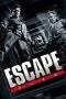 Nonton Film Escape Plan (2013) Terbaru Subtitle Indonesia