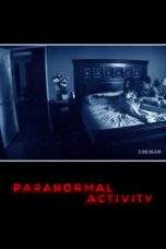Nonton Film Paranormal Activity (2007) Terbaru Subtitle Indonesia