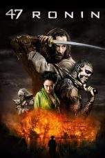 Nonton Film 47 Ronin (2013) Terbaru Subtitle Indonesia