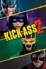 Nonton Film Kick-Ass 2 (2013) Terbaru Subtitle Indonesia