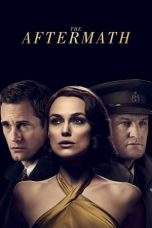 Nonton Film The Aftermath (2019) Terbaru Subtitle Indonesia