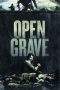 Nonton Film Open Grave (2013) Terbaru Subtitle Indonesia