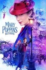 Nonton Film Mary Poppins Returns (2018) Terbaru Subtitle Indonesia