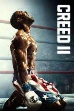 Nonton Film Creed II (2018) Terbaru Subtitle Indonesia