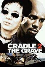 Nonton Film Cradle 2 the Grave (2003) Terbaru Subtitle Indonesia