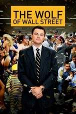 Nonton Film The Wolf of Wall Street (2013) Terbaru Subtitle Indonesia