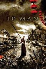 Nonton Film Ip Man (2008) Terbaru Subtitle Indonesia