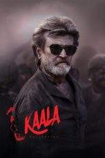 Nonton Film Kaala (2018) Terbaru Subtitle Indonesia