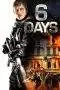 Nonton Film 6 Days (2017) Terbaru Subtitle Indonesia
