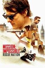 Nonton Film Mission: Impossible – Rogue Nation (2015) Terbaru Subtitle Indonesia