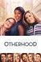Nonton Film Otherhood (2019) Terbaru Subtitle Indonesia