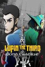 Nonton Film Lupin the Third: Daisuke Jigen’s Gravestone (2014) Terbaru Subtitle Indonesia