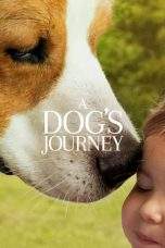 Nonton Film A Dog’s Journey (2019) Terbaru Subtitle Indonesia