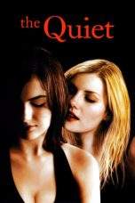 Nonton Film The Quiet (2005) Terbaru Subtitle Indonesia