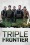 Nonton Film Triple Frontier (2019) Terbaru Subtitle Indonesia