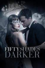 Nonton Film Fifty Shades Darker (2017) Terbaru Subtitle Indonesia