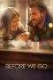 Nonton Film Before We Go (2014) Terbaru Subtitle Indonesia