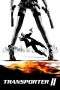 Nonton Film Transporter 2 (2005) Terbaru Subtitle Indonesia