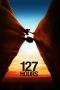 Nonton Film 127 Hours (2010) Terbaru Subtitle Indonesia