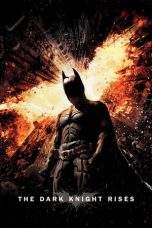 Nonton Film The Dark Knight Rises (2012) Terbaru Subtitle Indonesia