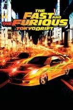 Nonton Film The Fast and the Furious: Tokyo Drift (2006) Terbaru Subtitle Indonesia