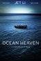 Nonton Film Ocean Heaven (2010) Terbaru Subtitle Indonesia