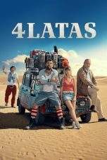 Nonton Film 4 latas (2019) Terbaru Subtitle Indonesia