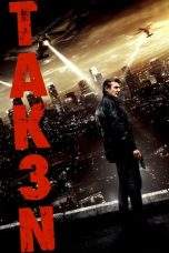 Nonton Film Taken 3 (2014) Terbaru Subtitle Indonesia