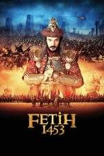 Nonton Film Fetih 1453 (2012) Terbaru Subtitle Indonesia