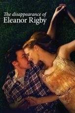 Nonton Film The Disappearance of Eleanor Rigby: Them (2014) Terbaru Subtitle Indonesia