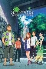 Nonton Film Anohana The Flower We Saw That Day – The Movie (2013) Terbaru Subtitle Indonesia