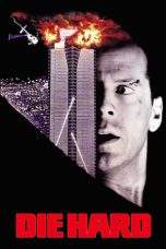Nonton Film Die Hard (1988) Terbaru Subtitle Indonesia