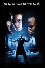 Nonton Film Equilibrium (2002) Terbaru Subtitle Indonesia
