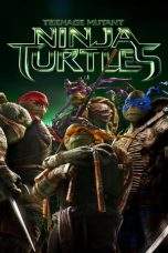 Nonton Film Teenage Mutant Ninja Turtles (2014) Terbaru Subtitle Indonesia