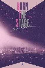 Nonton Film Burn the Stage: The Movie (2018) Terbaru Subtitle Indonesia