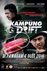 Nonton Film Kampung Drift (2016) Terbaru Subtitle Indonesia