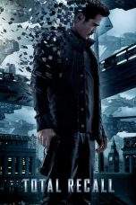 Nonton Film Total Recall (2012) Terbaru Subtitle Indonesia