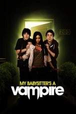 Nonton Film My Babysitter’s a Vampire (2011) Terbaru Subtitle Indonesia